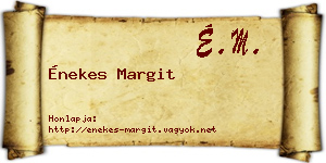Énekes Margit névjegykártya